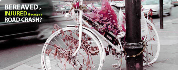 Bereaved or injured through a road crash?