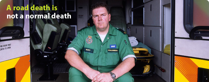 Road death is not a normal death